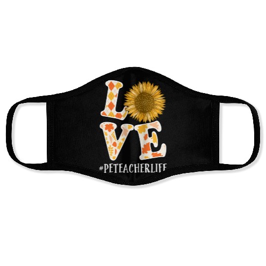PE Teacher Love Autumn Fall Sunflower Face Masks