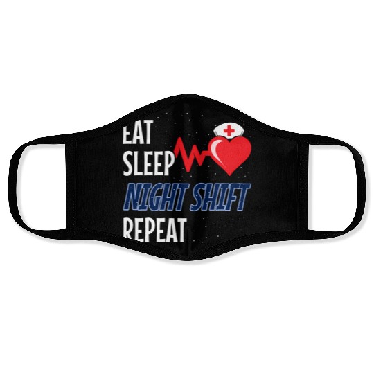 Eat Sleep Night Shift Repeat - Night Shift Nurse Face Masks