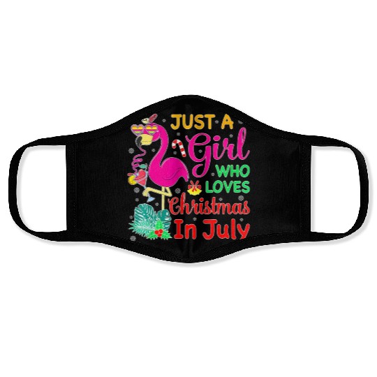 Just A Girl Who Loves Christmas In July And Face Masks