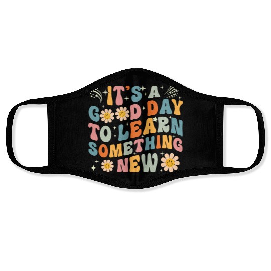 It's A Good Day To Learn Something New Retro Back Face Masks