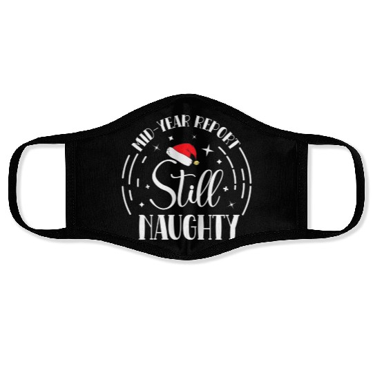 Christmas In July Mid-Year Report Still Naughty Face Masks