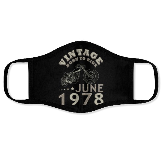 Biker motorcycle June 1978 45 years saying Face Masks