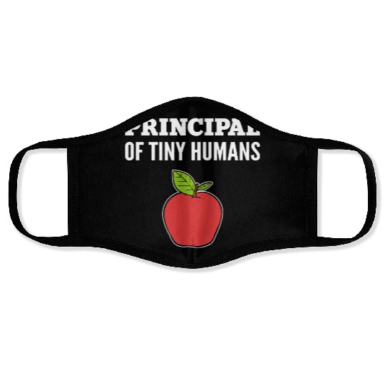 Principal Tiny Humans School Principal Gift Face Masks