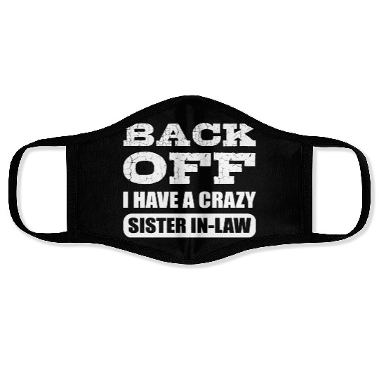 Crazy Sister in Law Joker or Funny Person Gift Face Masks
