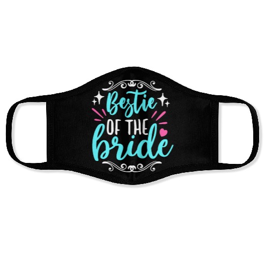 Maid Of Honor Bestie Of The Bride Wedding Bridal Face Masks
