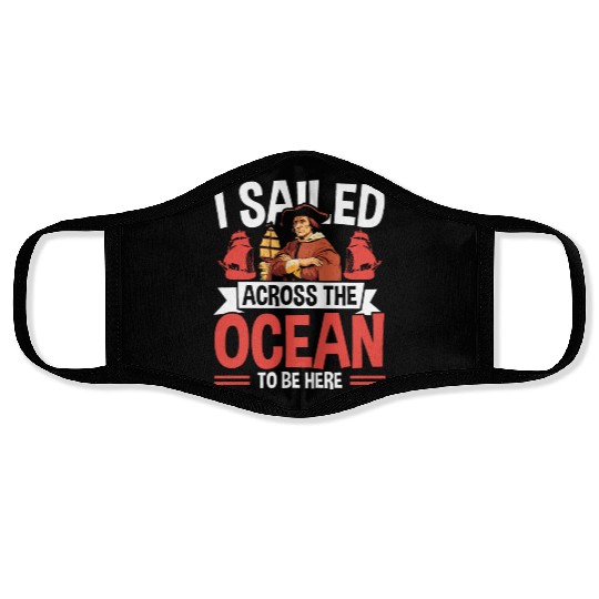 Christopher Columbus Italian American Columbus Day Face Masks