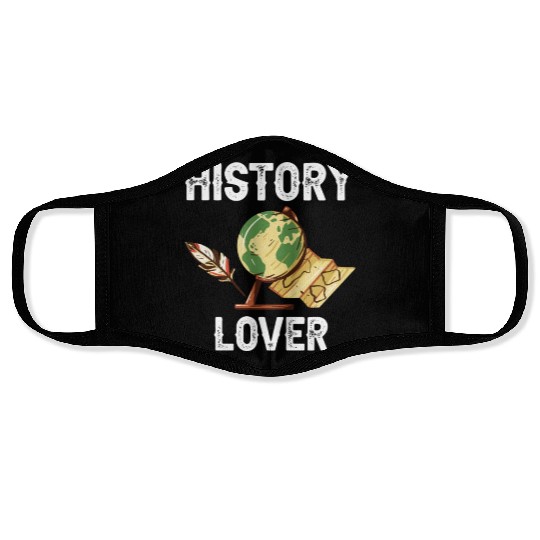 History Lover Teacher Historic Job Historian Face Masks