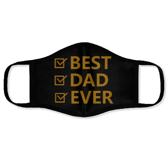 Best Dad Ever Face Masks