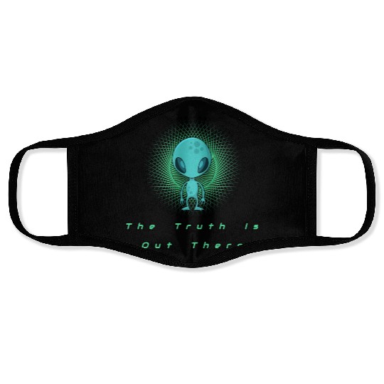 The Truth is out there Alien T- Face Masks