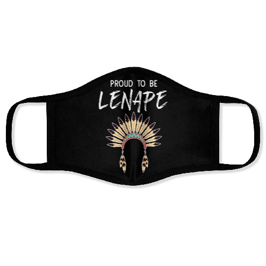 Proud To Be Lenape Delaware Native American Pride Face Masks