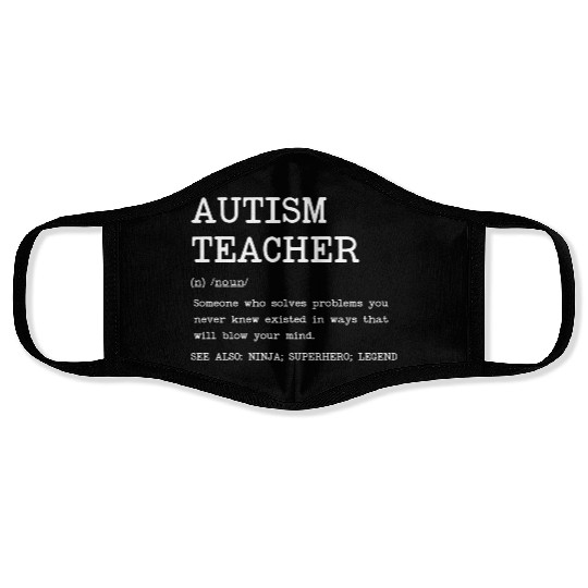 Autism Teacher Definition Design Copy Copy Face Masks