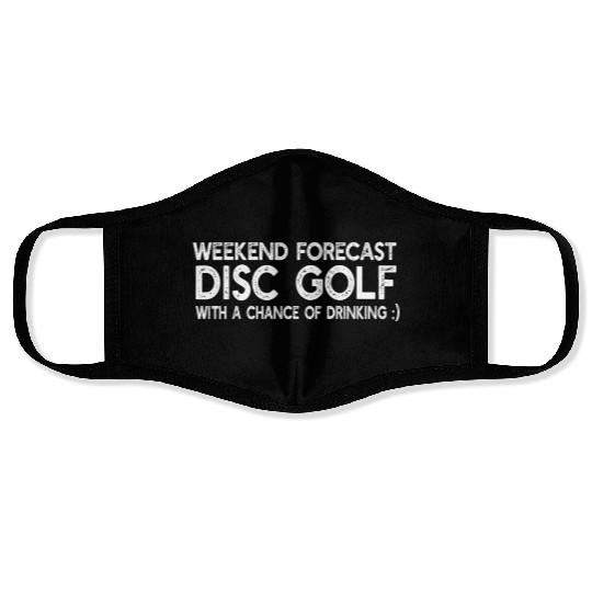 Disc Golfer Frisbee Golfing - Weekend Forecast Dis Face Masks