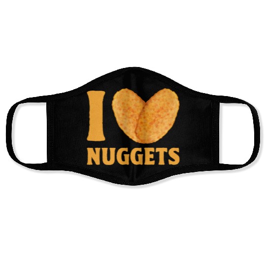 I Love Chicken Nuggets Face Masks