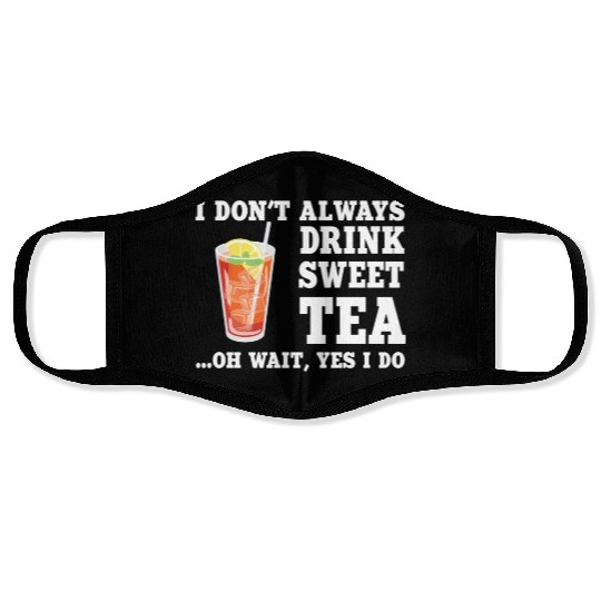 Funny Sweet Tea Humor Costume Face Masks