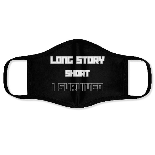Long Short Story I Survived Face Masks