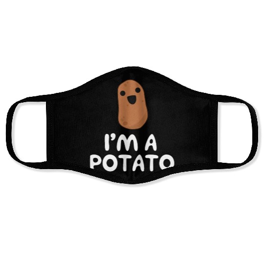 I'm A Potato - Funny Potatokawaiikawaii potatofunn Face Masks