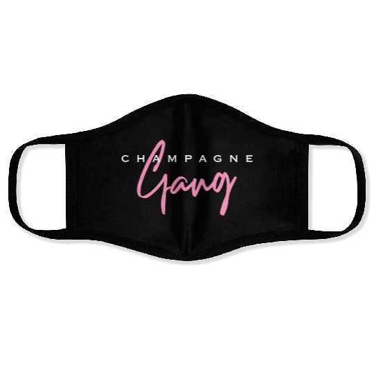 Champagne Gang Face Masks