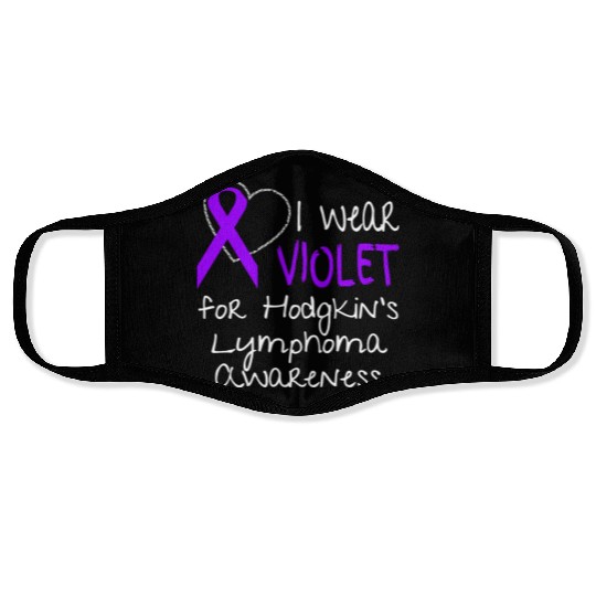 I Wear Violet For Hodgkins Lymphoma Awareness Face Masks