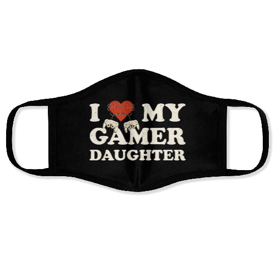 I Love My Gamer Daughter - I Heart My Gamer Face Masks
