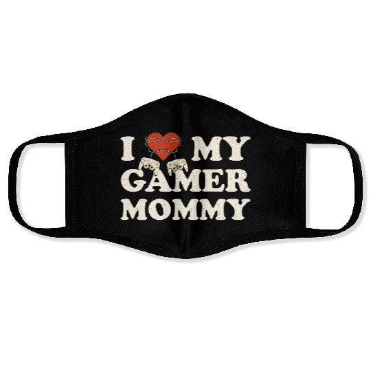 I Love My Gamer Mom - I Heart My Gamer Mommy Face Masks