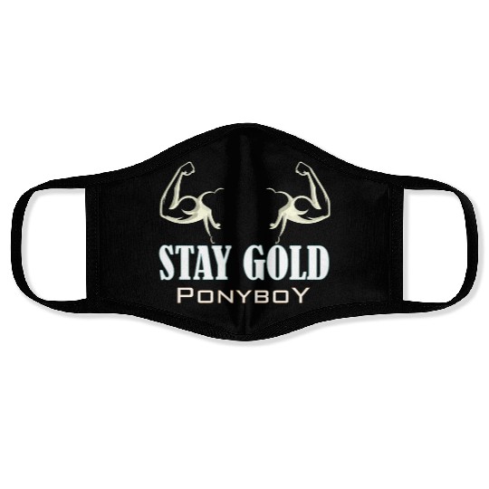 Gym Stay Gold Ponyboy Face Masks