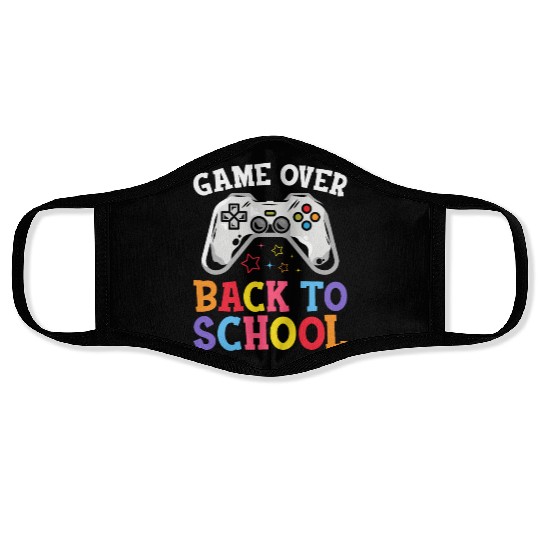 Back To School Game Over First Day Of School Funny Face Masks