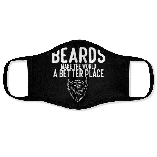 Funny Beard Meme Beards Make The World A Better Face Masks