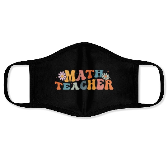 Groovy Math Teacher Mathematics Mathematician Face Masks