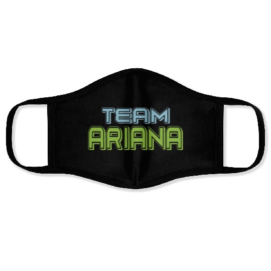 Show Support Be On Team Ariana Face Masks