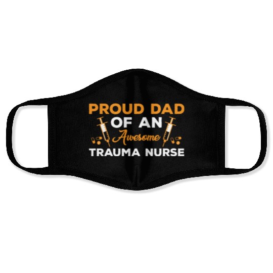 Proud Trauma Nurse Dad Outfit Face Masks