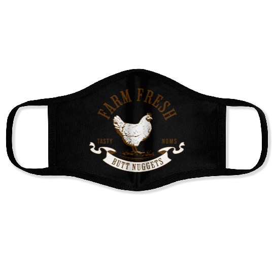 Chicken Lover Farm Fresh Butt Nuggets Funny Farmer Face Masks