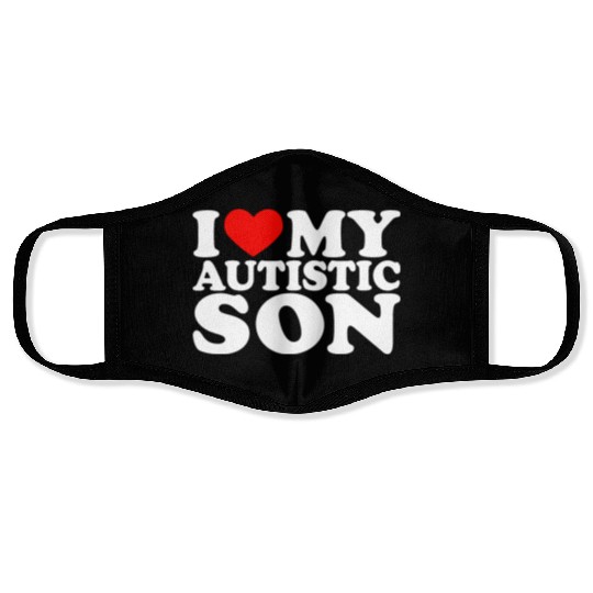 I Love My Autistic Son I Heart My Son with Autism Face Masks