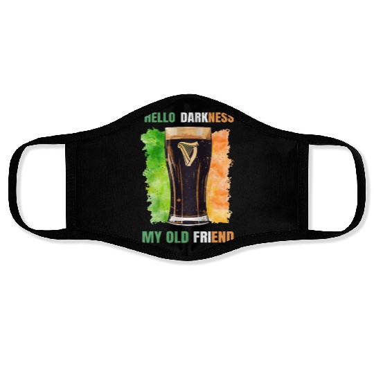 Hello Darkness My Old Friend Irish Stout Face Masks