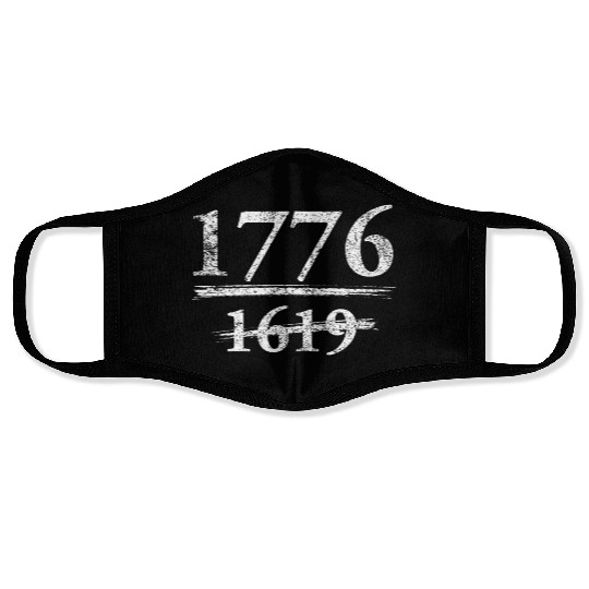 1776 Not 1619 Face Masks