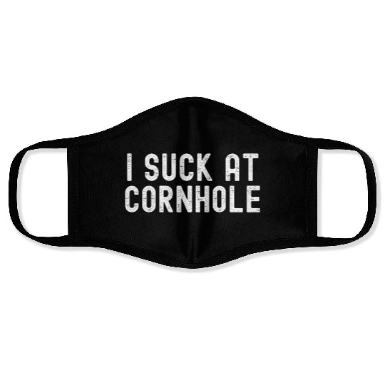 I Suck at Cornhole Face Masks