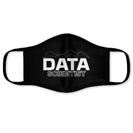 Data Scientist Science Big Modeling Data Analyst Face Masks