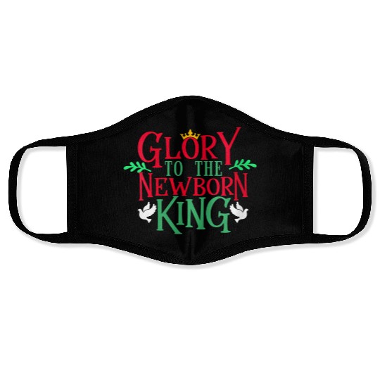 Christian Glory To Newborn King Love Jesus Face Masks