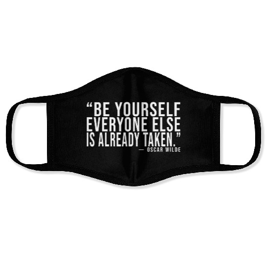 Be yourself Face Masks