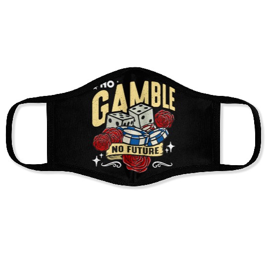 Poker Dice No Gamble No Future Card Game Dices Face Masks
