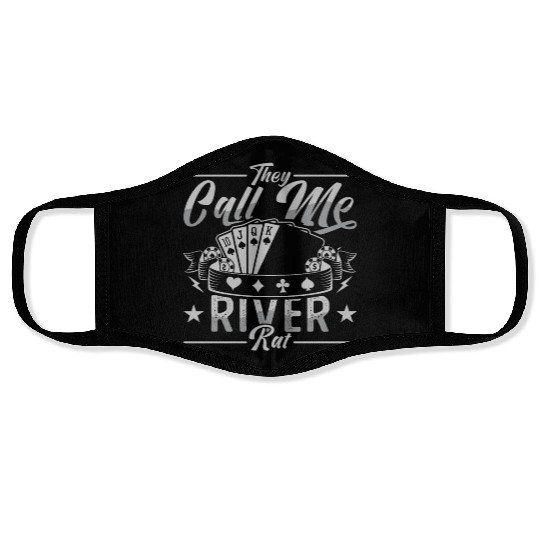 Poker Dice They Call Me River Rat Loves Card Game Face Masks