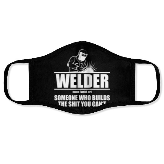 Welder Definition Humor Face Masks