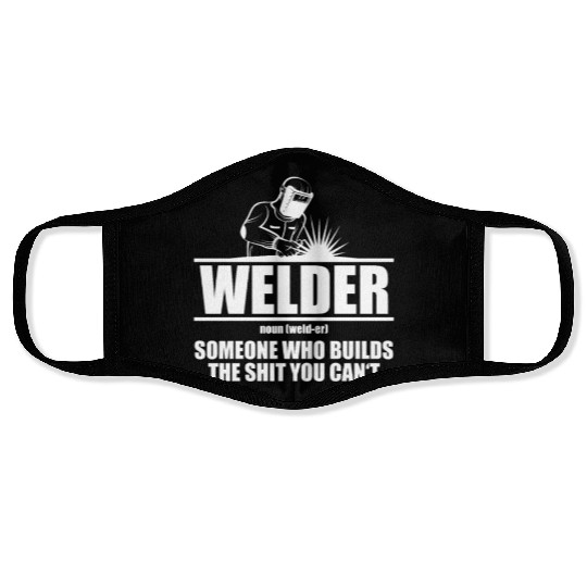 Welder Definition Humor Face Masks