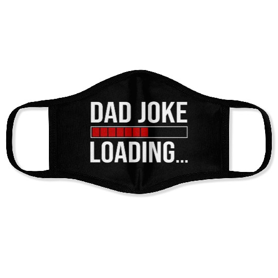 Dad Joke Loading Face Masks