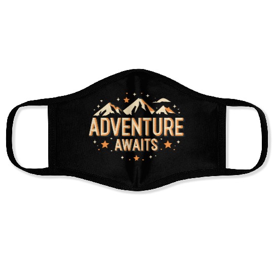 Adventure awaits Mountain Camping Face Masks