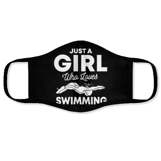 Just A Girl Who Loves Swimming Swim Swimmer Gift Face Masks