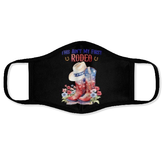 This Ain't My First Rodeo Women Rodeo Cowboy Face Masks
