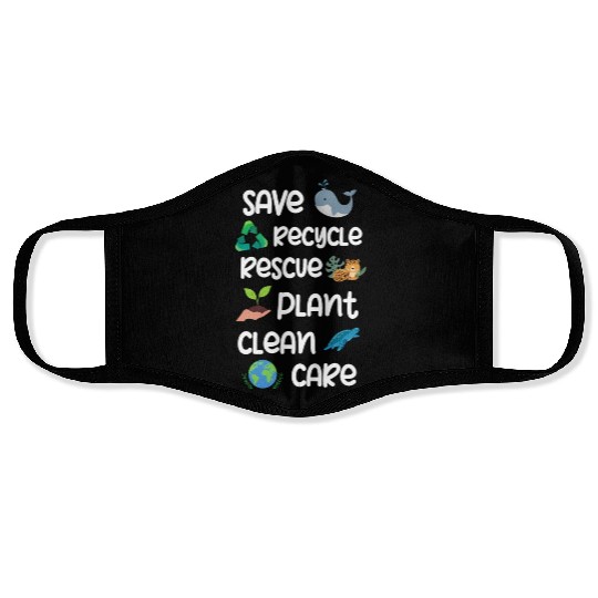 Save Recycle Recue Plant Clean Care Face Masks