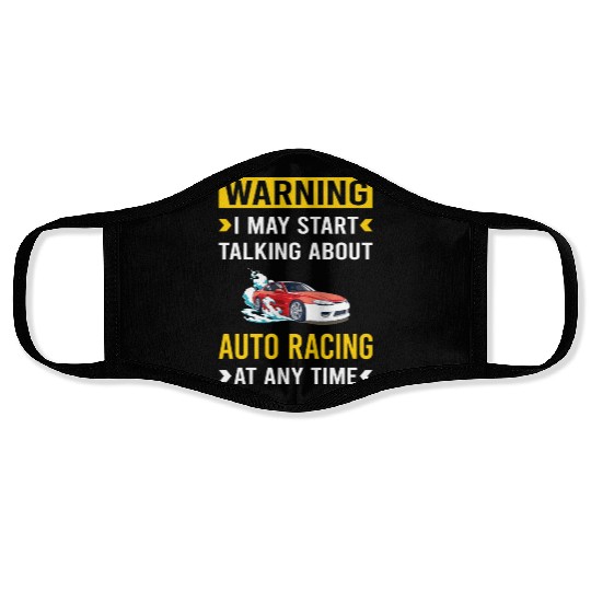 Warning Auto Racing Automotive Autosport Face Masks