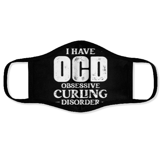 I Have OCD Obsessive Curling Disorder Curler Ice S Face Masks