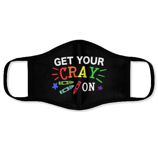 Get Your Cray On Back To School Face Masks